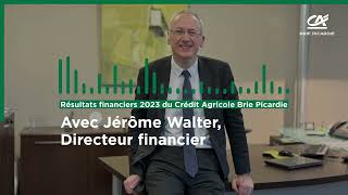 Résultats financiers 2023 du Crédit Agricole Brie Picardie [upl. by Frazier]