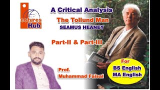 The Tollund Man  Part 2 amp 3  Crirtical Analysis Seamus Heaney MA English BS English BA [upl. by Egief]