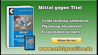 Gegen gerichtliche Titel vorgehen mit »Mittel gegen Titel« [upl. by Aihtnys]