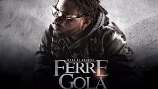 Ferré Gola  Fournisseur Son Officiel [upl. by Slavin]