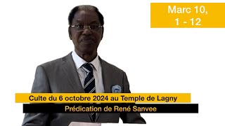 Culte 6 octobre 2024 avec René Sanvee [upl. by Elayor]