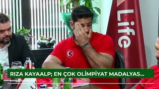 Rıza Kayaalp En çok olimpiyat madalyası kazanan sporcu olmak istiyorum VİDEO EKLENDİ [upl. by Aizirtap911]