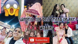 best friend ko maharashtra se delhi akar diya 😮 surprise uski shadi mein this is how she reacted 🤫 [upl. by Henryk107]