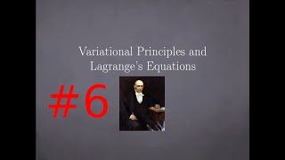 Variational Principles Symmetries and Conservation Theorems [upl. by Delila]