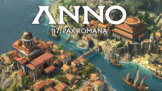 ANNO 117  PAX Romana  New Anno Announced [upl. by Shanta]