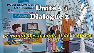 5°AE Pour communiquer en françaisDi2 UD5Le monde des océans et de l’espace [upl. by Buffo981]