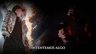 INTENTEMOS ALGO REMIX  GABRIEL EMC FEAT ALEX ZURDO VÍDEO LETRA [upl. by Jyoti778]