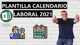 Plantilla de calendario laboral 2021 en Excel [upl. by Ettenna102]