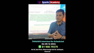 TNMAWS Result Updated Interview ReScheduled Sparks Academy [upl. by Neelrahs]