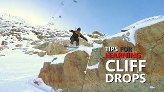 Tips for Hitting Cliff Drops Snowboarding [upl. by Winton287]