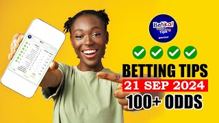 TODAYS BETTING TIPS  21 SEP 2024 [upl. by Dnomyar]