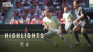 Stade Rennes vs Werder Bremen 10  Highlights  Testspiel [upl. by Hesther]