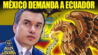 MÉXICO DEMANDA a ECUADOR [upl. by Anillek193]