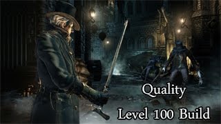 Bloodborne Quality build اساسيات بناء شخصية والتوزيع الصحيح للنقاط [upl. by Nisen664]