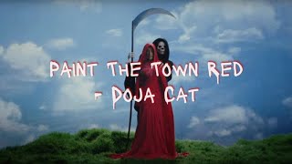 Doja Cat Paint The Town Red lyrics [upl. by Zacarias]