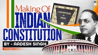 Making of the Indian Constitution  Republic Day  Polity  UPSC GS [upl. by Etselec804]