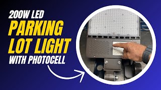 200W LED Parking Lot Light with Photocell  Parking Lot Light Review [upl. by Zadack]