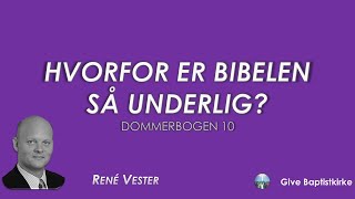 Hvorfor er Bibelen så underlig [upl. by Niasuh]