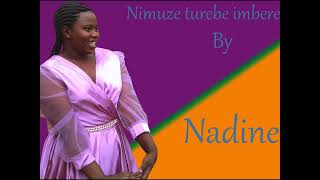 SebenNIMUZE TUREBE IMBERE BY NADINE [upl. by Rieth]