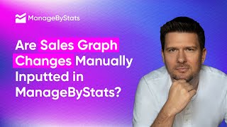 Are Sales Graph Changes Manually Inputted In ManageByStats [upl. by Salkcin694]