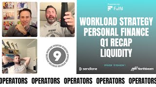 E051 Workload Strategy Personal Finance Q1 Recap Liquidity amp More [upl. by Yevad490]