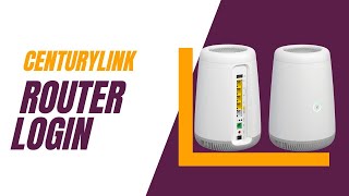 Centurylink Router Login  Centurylink Modem Login Solution [upl. by Eiram722]