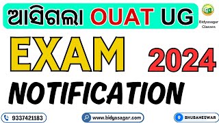 OUAT UG New Exam Notification 2024  OUAT Syllabus  OUAT Entrance 2024 bidyasagarclasses ouat [upl. by Hennie]