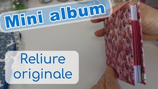 MINI ALBUM  Comment faire une reliure originale et facile   Scrapitude [upl. by Ettennahs]