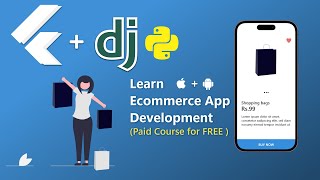 Paid Course for FREE9 Ecommerce App Development Course with ADMIN PANEL  Flutter x Django  2023 [upl. by Lambertson]