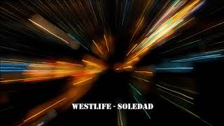 Westlife  Soledad 432Hz [upl. by Zima]