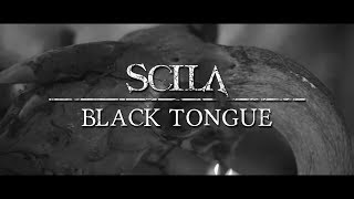 Scila  Black Tongue OFFICIAL VIDEO [upl. by Ringe88]