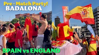 SPAIN vs ENGLAND Euro 2024 Finals  PreMatch Party in Badalona Barcelona Spain [upl. by Rist113]