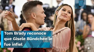 Tom Brady reconoce que Gisele Bündchen le fue infiel con el profesor de jiujitsu [upl. by Concoff894]