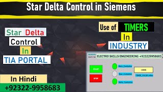 Star Delta Control Program in Siemens  Why do we use Timers in Industries  Timers in Star Delta [upl. by Moyra695]