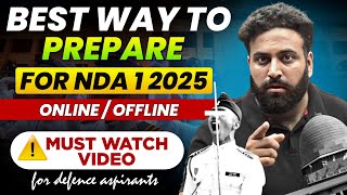 नई रणनीति NDA 2025 😱 Best Time To Start Your Preparation For NDA 1 2025  Learn With Sumit [upl. by Zelikow]