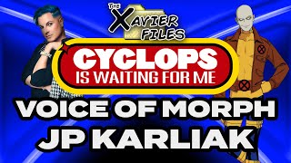 The Xavier Files Interview JP Karliak  The Voice of Morph in XMen 97  Cyclops is Waiting for Me [upl. by Barby]