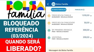 EXTRATO CAIXA TEM BOLSA FAMÍLIA BLOQUEADO REFERÊNCIA 032024 JÁ ATUALIZEI QUANDO SERÁ LIBERADO [upl. by Mian]