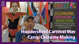 HHSHAZ Carnival Mas Camp  Keep the Vibe Alive with Huddersfield Carnival 2021 [upl. by Ahsitahs]