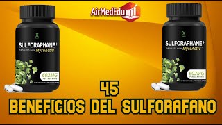 45 Beneficios del Sulforafano [upl. by Suolekcin206]