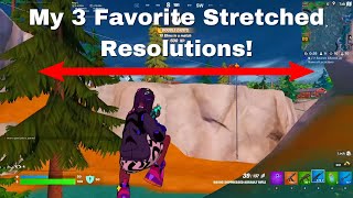 My Top 3 Favorite Stretched Resolutions for Fortnite Martoz New Res [upl. by Ettener]