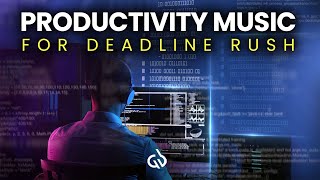 Productivity Music Meet Your Deadlines and Produce Quality Work [upl. by Gahl580]