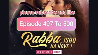 Rabba Ishq na Hove Episode 497 To 500 pocketfm lovestory audiobook [upl. by Joab931]