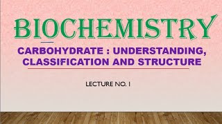 BIOCHEMISTRYBIOMOLECULECARBOHYDRATECLASSIFICATION AND STRUCTUREBScZOOLOGYNEET EXAM [upl. by Anton]