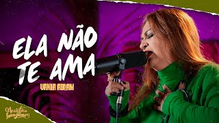 Vânia Airam  Ela não te ama  ACÚSTICO IMAGINAR [upl. by Kirst]