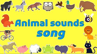 Animal sounds song  Sounds That Animals Make  Nursery Rhymes [upl. by Salokcin938]