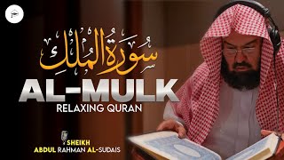 Surah Mulk 067 Recited by Sheikh Sudais  Melodious and Soulful Quran Recitation [upl. by Nortna319]