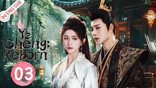 Ye Cheng Reborn EP03 Jia Ze Yuan Hao 💗Double identities but only one love💗  夜城赋之离生 [upl. by Criswell]