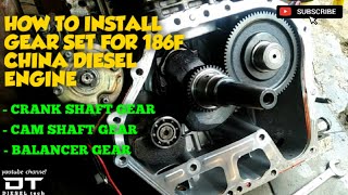 HOW TO INSTALL GEAR SET FOR 186F CHINA DIESEL ENGINE [upl. by Orella17]