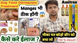 dog ticks permanent treatment  Amitraz For Dogs  100  Result  How to apply   Dosage For Dog [upl. by Stav363]