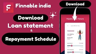 How to download finnable loan statement and repayment schedule  Finnable india new update 2025 [upl. by Megargee]